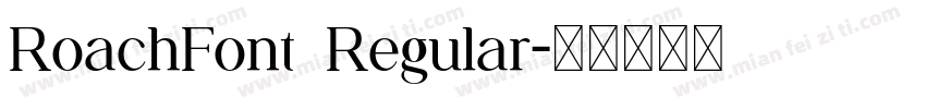 RoachFont Regular字体转换